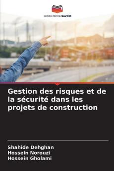 Gestion des risques et de la sécurité dans les projets de construction