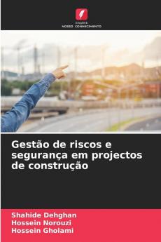 Gestão de riscos e segurança em projectos de construção