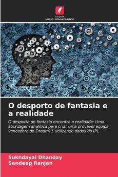O desporto de fantasia e a realidade