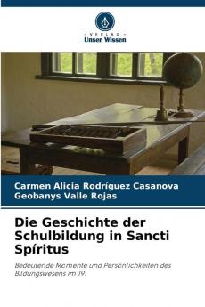 Die Geschichte der Schulbildung in Sancti Spíritus