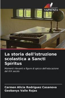 La storia dell'istruzione scolastica a Sancti Spíritus