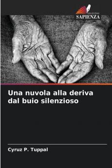 Una nuvola alla deriva dal buio silenzioso