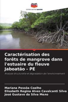 Caractérisation des forêts de mangrove dans l'estuaire du fleuve Jaboatão - PE