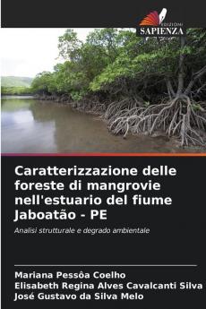 Caratterizzazione delle foreste di mangrovie nell'estuario del fiume Jaboatão - PE