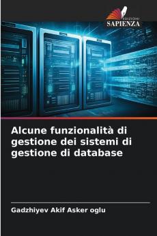 Alcune funzionalità di gestione dei sistemi di gestione di database