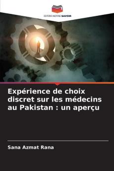 Expérience de choix discret sur les médecins au Pakistan