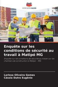 Enquête sur les conditions de sécurité au travail à Matipó MG