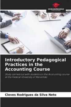 Introductory Pedagogical Practices in the Accounting Course