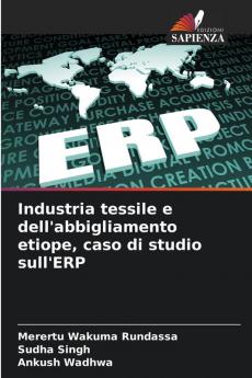 Industria tessile e dell'abbigliamento etiope caso di studio sull'ERP