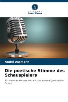 Die poetische Stimme des Schauspielers