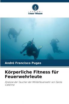 Körperliche Fitness für Feuerwehrleute