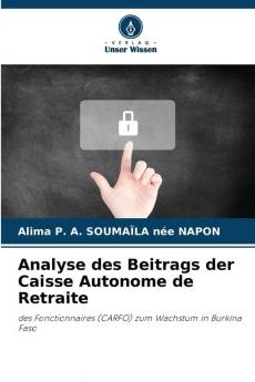 Analyse des Beitrags der Caisse Autonome de Retraite
