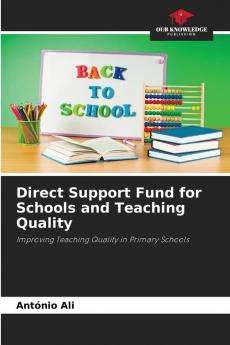 Direct Support Fund for Schools and Teaching Quality