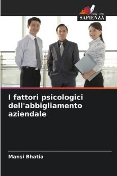 I fattori psicologici dell'abbigliamento aziendale