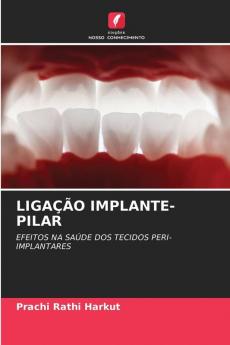 LIGAÇÃO IMPLANTE-PILAR