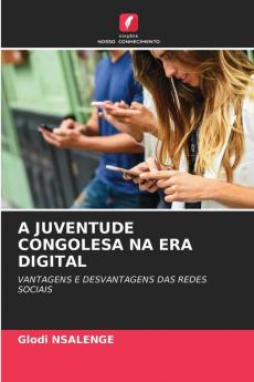 A JUVENTUDE CONGOLESA NA ERA DIGITAL