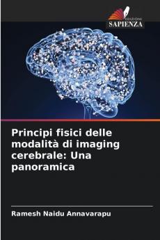 Principi fisici delle modalità di imaging cerebrale