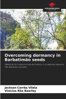 Overcoming dormancy in Barbatimão seeds
