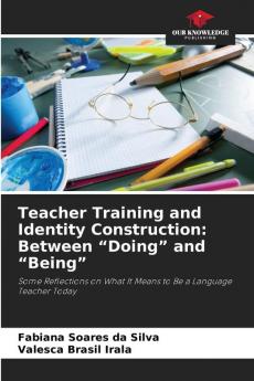 Teacher Training and Identity Construction