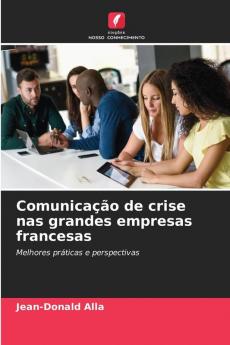 Comunicação de crise nas grandes empresas francesas