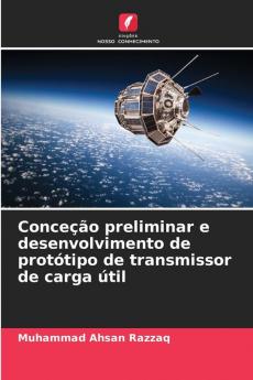 Conceção preliminar e desenvolvimento de protótipo de transmissor de carga útil