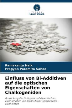 Einfluss von Bi-Additiven auf die optischen Eigenschaften von Chalkogeniden