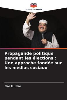 Propagande politique pendant les élections