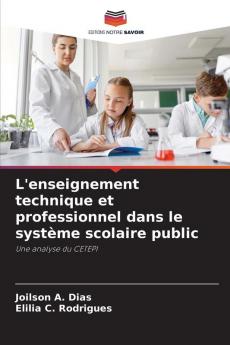 L'enseignement technique et professionnel dans le système scolaire public