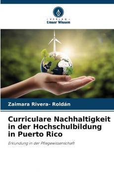 Curriculare Nachhaltigkeit in der Hochschulbildung in Puerto Rico