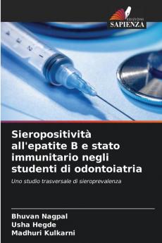 Sieropositività all'epatite B e stato immunitario negli studenti di odontoiatria