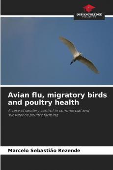 Avian flu migratory birds and poultry health
