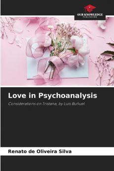 Love in Psychoanalysis