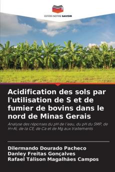 Acidification des sols par l'utilisation de S et de fumier de bovins dans le nord de Minas Gerais