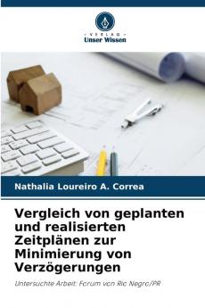 Vergleich von geplanten und realisierten Zeitplänen zur Minimierung von Verzögerungen