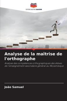 Analyse de la maîtrise de l'orthographe