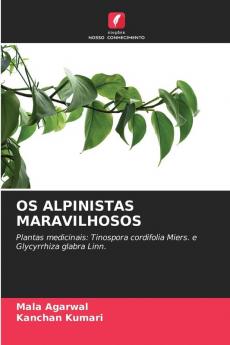 OS ALPINISTAS MARAVILHOSOS