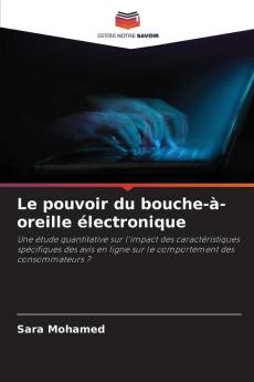 Le pouvoir du bouche-à-oreille électronique
