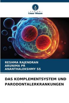 DAS KOMPLEMENTSYSTEM UND PARODONTALERKRANKUNGEN