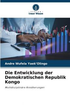 Die Entwicklung der Demokratischen Republik Kongo