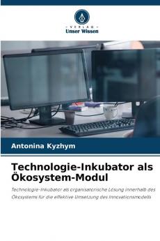 Technologie-Inkubator als Ökosystem-Modul