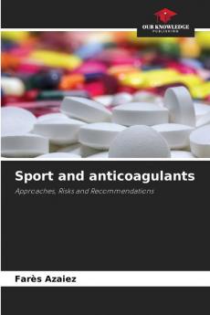 Sport and anticoagulants