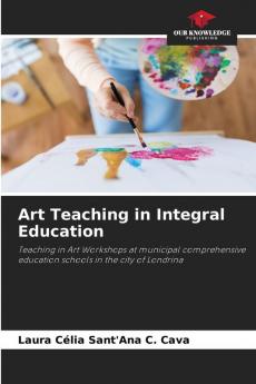 Art Teaching in Integral Education