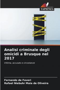 Analisi criminale degli omicidi a Brusque nel 2017