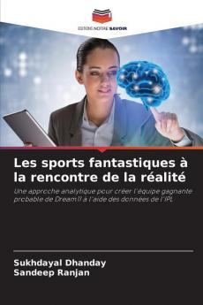 Les sports fantastiques à la rencontre de la réalité
