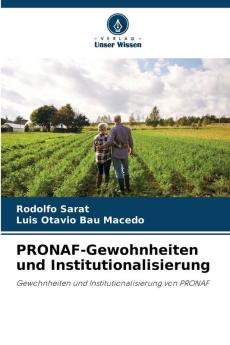 PRONAF-Gewohnheiten und Institutionalisierung