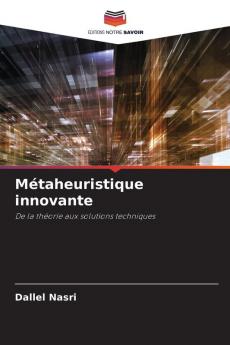 Métaheuristique innovante