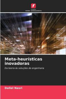 Meta-heurísticas inovadoras
