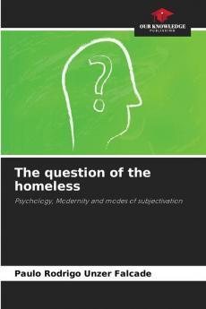 The question of the homeless