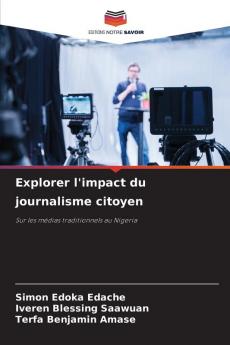 Explorer l'impact du journalisme citoyen