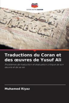 Traductions du Coran et des œuvres de Yusuf Ali